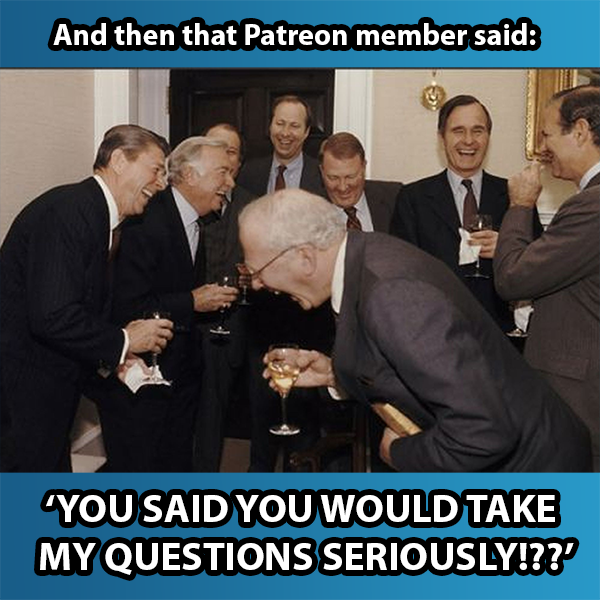 We take your questions seriously